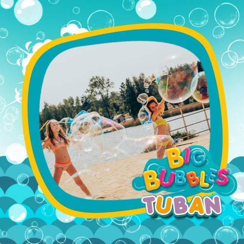 Tuban Loop for Big Bubbles 3+